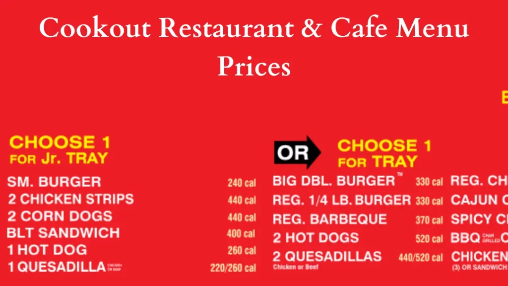 Cookout Restaurant & Cafe Menu Prices Cookout Menu With Prices